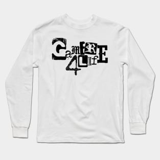 Gamer 4 Life text 15.0 Long Sleeve T-Shirt